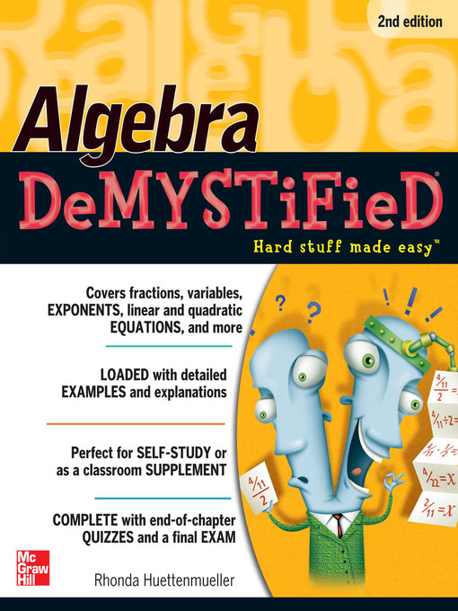 Title details for Algebra DeMYSTiFieD by Rhonda Huettenmueller - Available